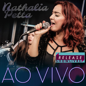 Nathalia Petta no Release Showlivre (Ao Vivo) album