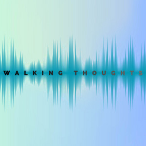 Walking Thoughts by Travis Campbell