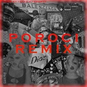 POROCI - Remix by Totev