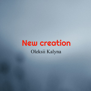 New creation