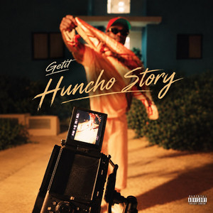 Huncho Story by Getit