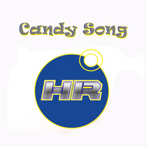 Huddy Ray - Candy Song