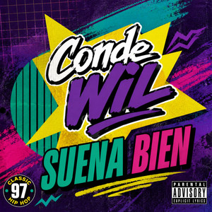 Suena Bien by Conde Wil