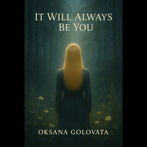 Обкладинка: IT will Always be you
