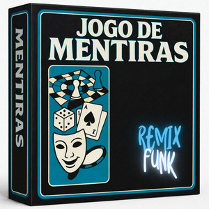 JOGO DE MENTIRAS - Remix by Keni, X4ndão