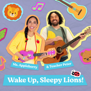 Wake Up, Sleepy Lions! by Ms Appleberry, Teacher Peter, CoComelon