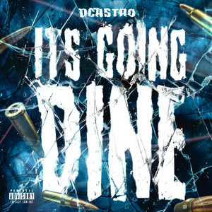 D Castro - It's Going Dine