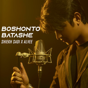 Boshonto Batashe by Shiekh Sadi