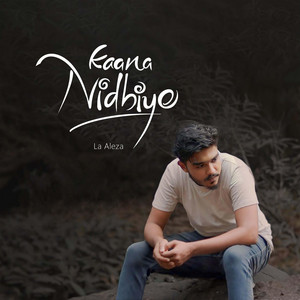 Kaana nidhiye