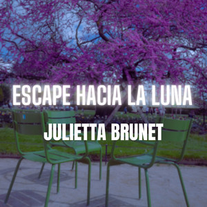 Escape Hacia la Luna by Julietta Brunet