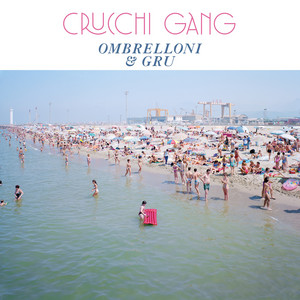 album cover: Ombrelloni & Gru
