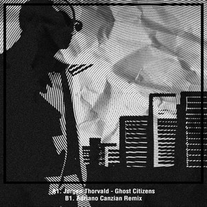 Ghost Citizen - Adriano Canzian Remix by Jørgen Thorvald, Adriano Canzian