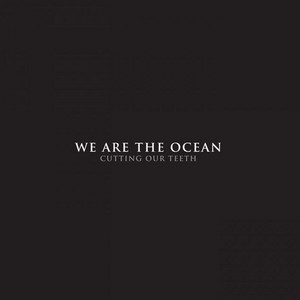 Cutting Our Teeth cover