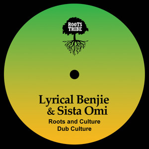 Roots and Culture by Lyrical Benjie, Slimmah Sound, Sista 'Omi
