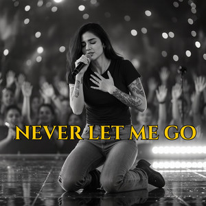 Through Me Verse - You Never Let Me Go