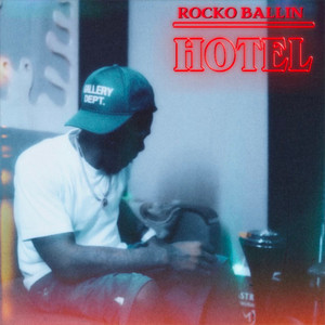 Hotel by Rocko Ballin