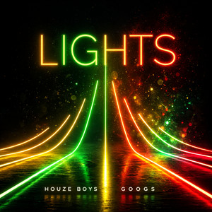 Lights - Radio edit by HouZe Boys, Googs