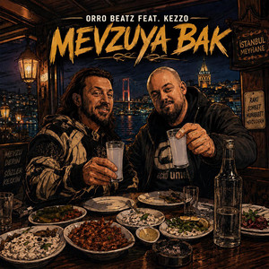 Mevzuya Bak by ORRO BEATZ, Kezzo
