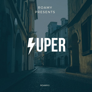 Roamy - Super