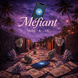 Méfiant by YB & Mohz