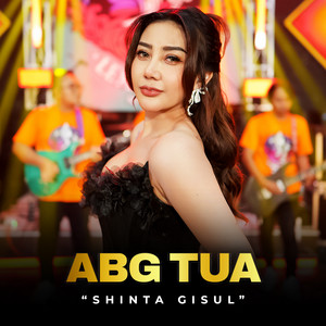 Shinta Gisul - ABG Tua