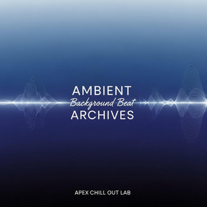 Ambient Background Beat Archives