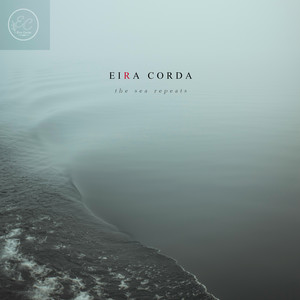 the sea repeats by Eira Corda