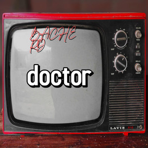 doctor by BACHE RD