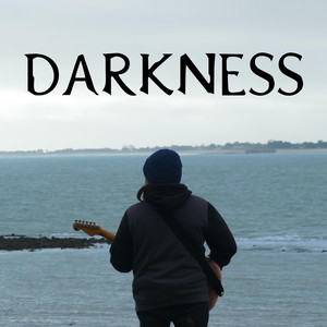 Darkness