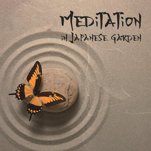 Meditation in Japanese Garden (Idea of Karesansui, Grounding Meditation Music to Connect with Earth and Yourself, Asian Sanctuary) album