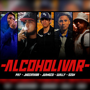ALCOHOLIVAR by Ozen