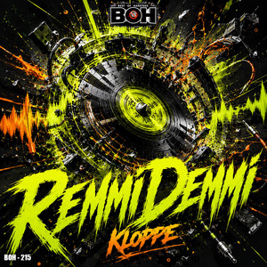 RemmiDemmi by KLOPPE, BEST OF HARDTEKK