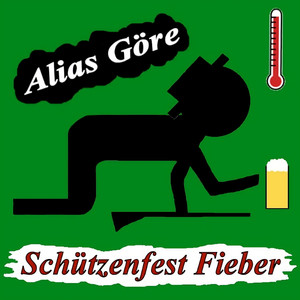 Schützenfest Fieber by Alias Göre
