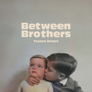 Between Fathers by Tobias Borkert