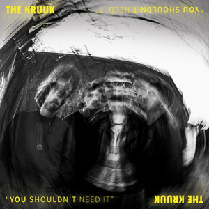 album cover: You Shouldn't Need It