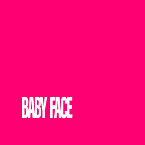 BABYFACE by nelick, ruccie