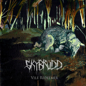 Vile Redeemer