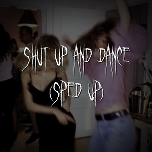 Rosie xo & Brown Eyed Girl - Shut Up and Dance (sped up)