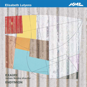 Lutyens: Choral & Chamber Works