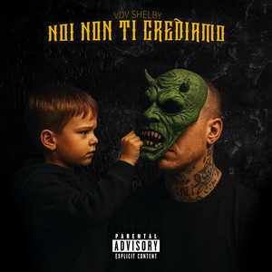 VDV SHELBY - Noi Non Ti Crediamo
