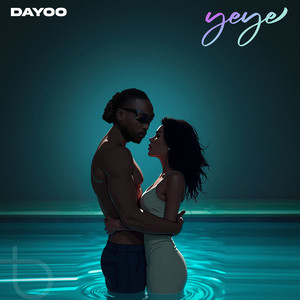 Dayoo - Yeye