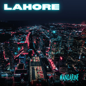 Lahore by Mandarine Album Cover