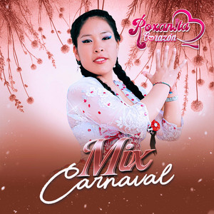Roxanita Corazòn - Mix Carnaval