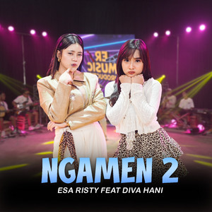 Esa Risty - Ngamen 2 (feat. Diva Hani)