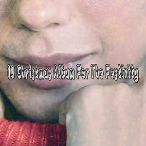 10 Christmas Album For The Festivity album