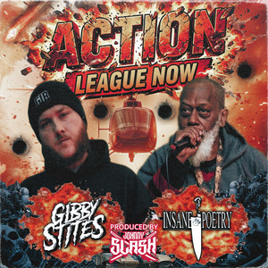 Action League Now by Gibby Stites, Insane Poetry