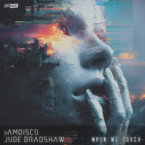 When We Touch by Jude Bradshaw, 3amdisco