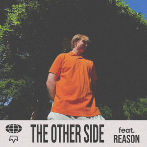 The Other Side by Prince Swisher, REASON