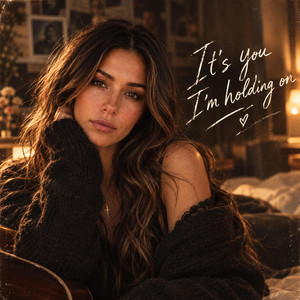 It’s you I’m holding on by Sadie Barlow