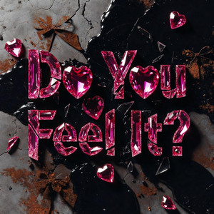 Do You Feel It? by Tatemichi
